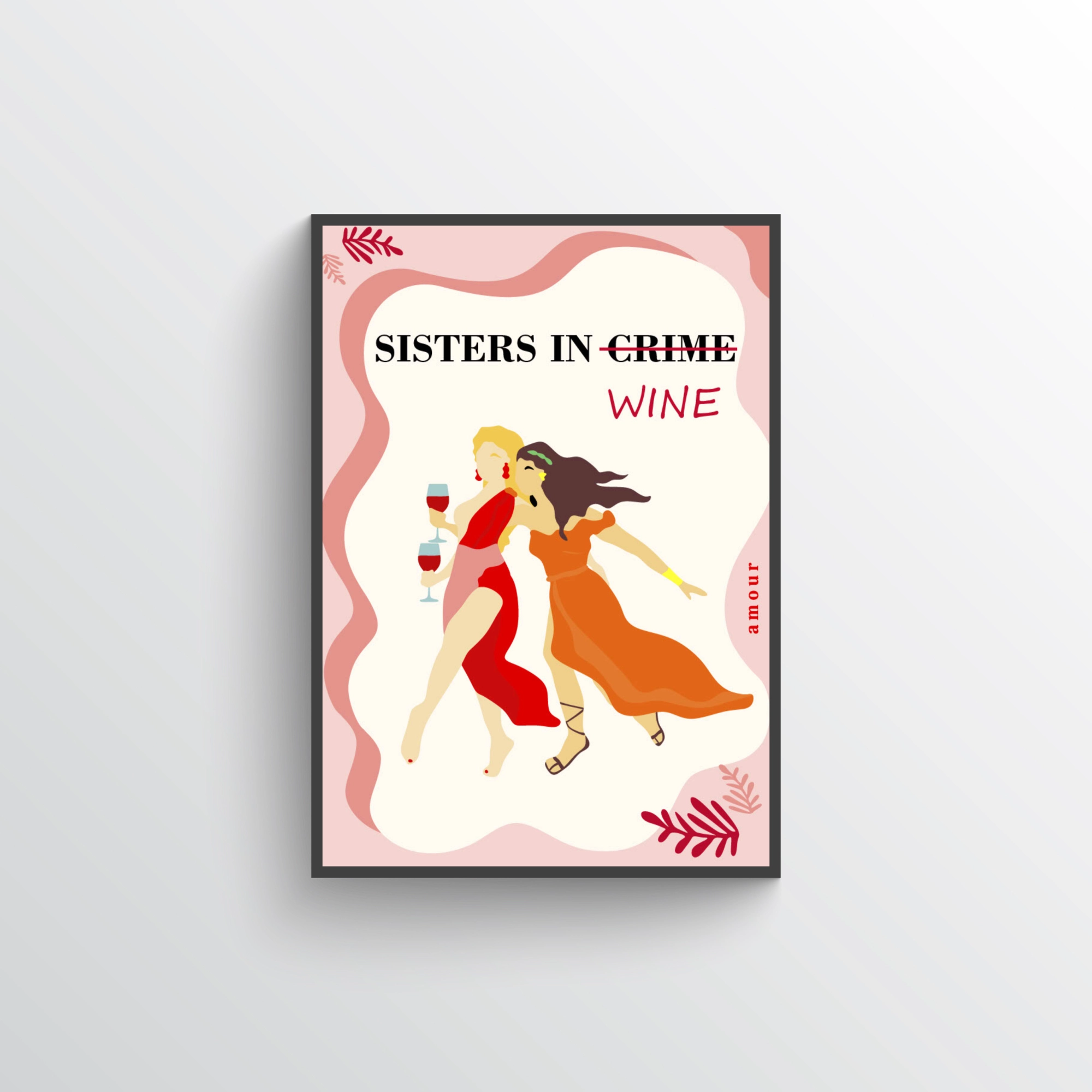 Plakat Sisters in wine (pink)